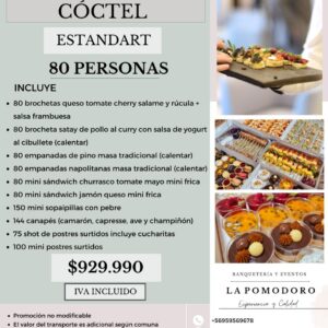 PROMOCIÓN CÓCTEL ESTANDAR 80 PERSONAS (Detalles en descripción)