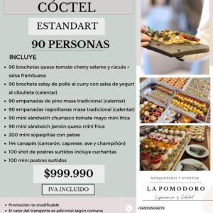 PROMOCIÓN CÓCTEL ESTANDAR 90 PERSONAS (Detalles en descripción)