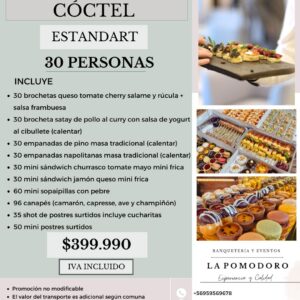 PROMOCIÓN CÓCTEL ESTANDAR 30 PERSONAS (Detalles en descripción)