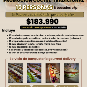 PROMOCIÓN CÓCTEL TRADICIONAL 15 PERSONAS (Detalles en descripción)